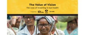 Value of Vision Report Launch by SEVA the Fred Hollows Foundation and IAPB
