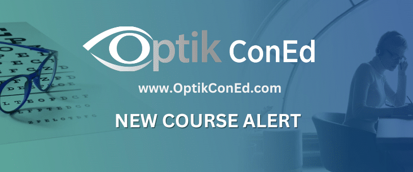 OptikConEd New Course Alert
