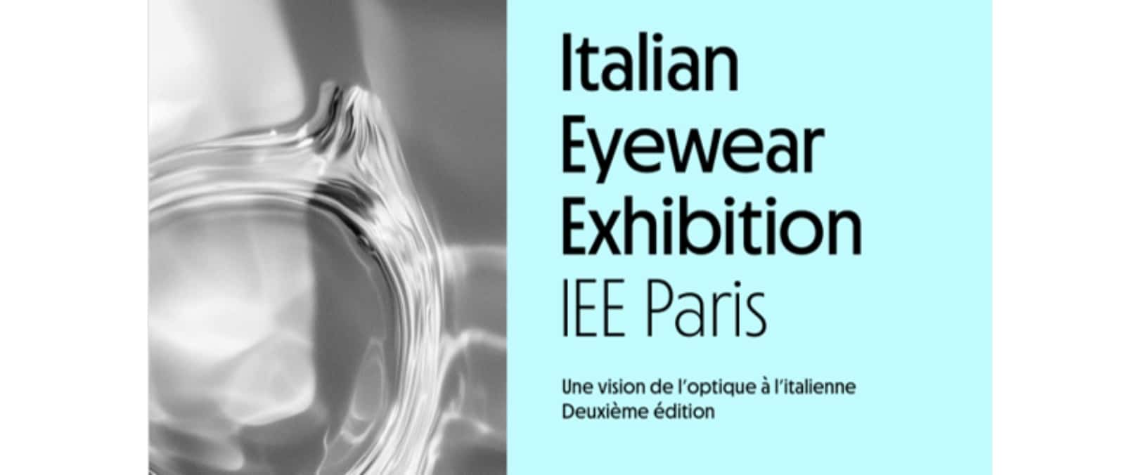 Italian Eyewear Exhibition IEE Paris
